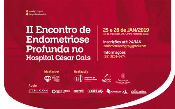 Hospital César Cals realiza II Encontro de Endometriose Profunda