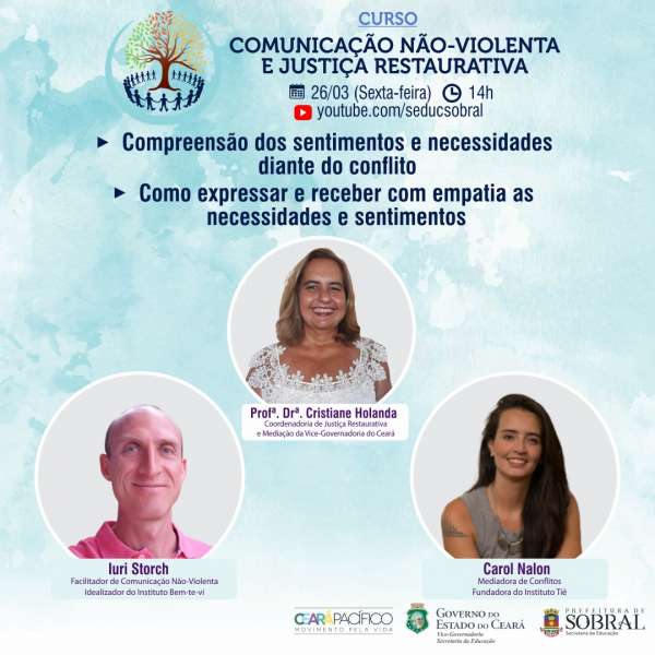 Curso Comunicação Não-Violenta e Justiça Restaurativa realiza quarta aula nesta sexta-feira (26)