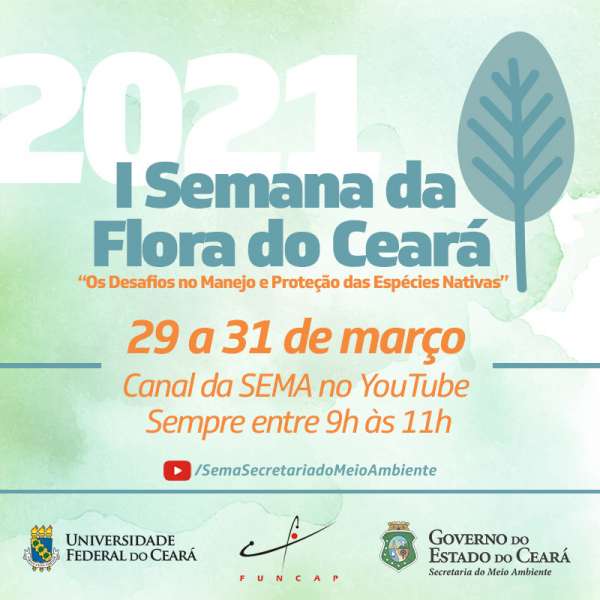 Sema promove I Semana da Flora do Ceará com trilha e passeio de barco, virtuais