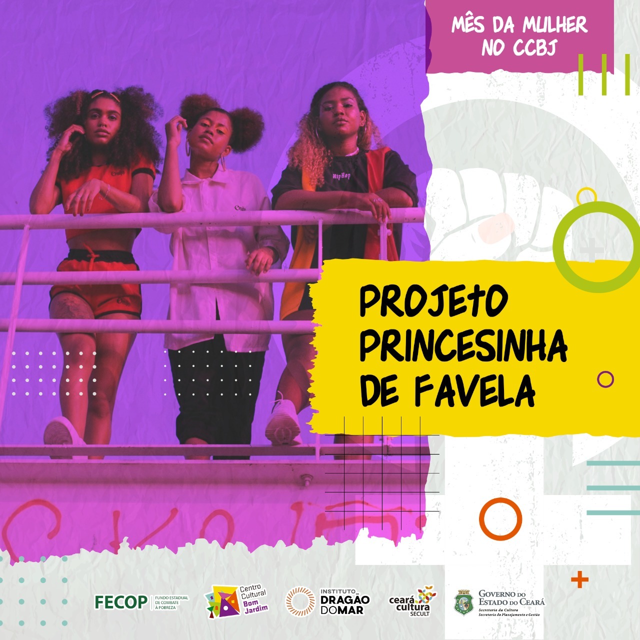 Centro Cultural Bom Jardim apresenta o projeto Princesinha de Favela