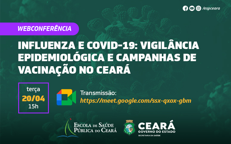 Webconferência aborda vigilância epidemiológica e campanhas simultâneas de imunização no Ceará