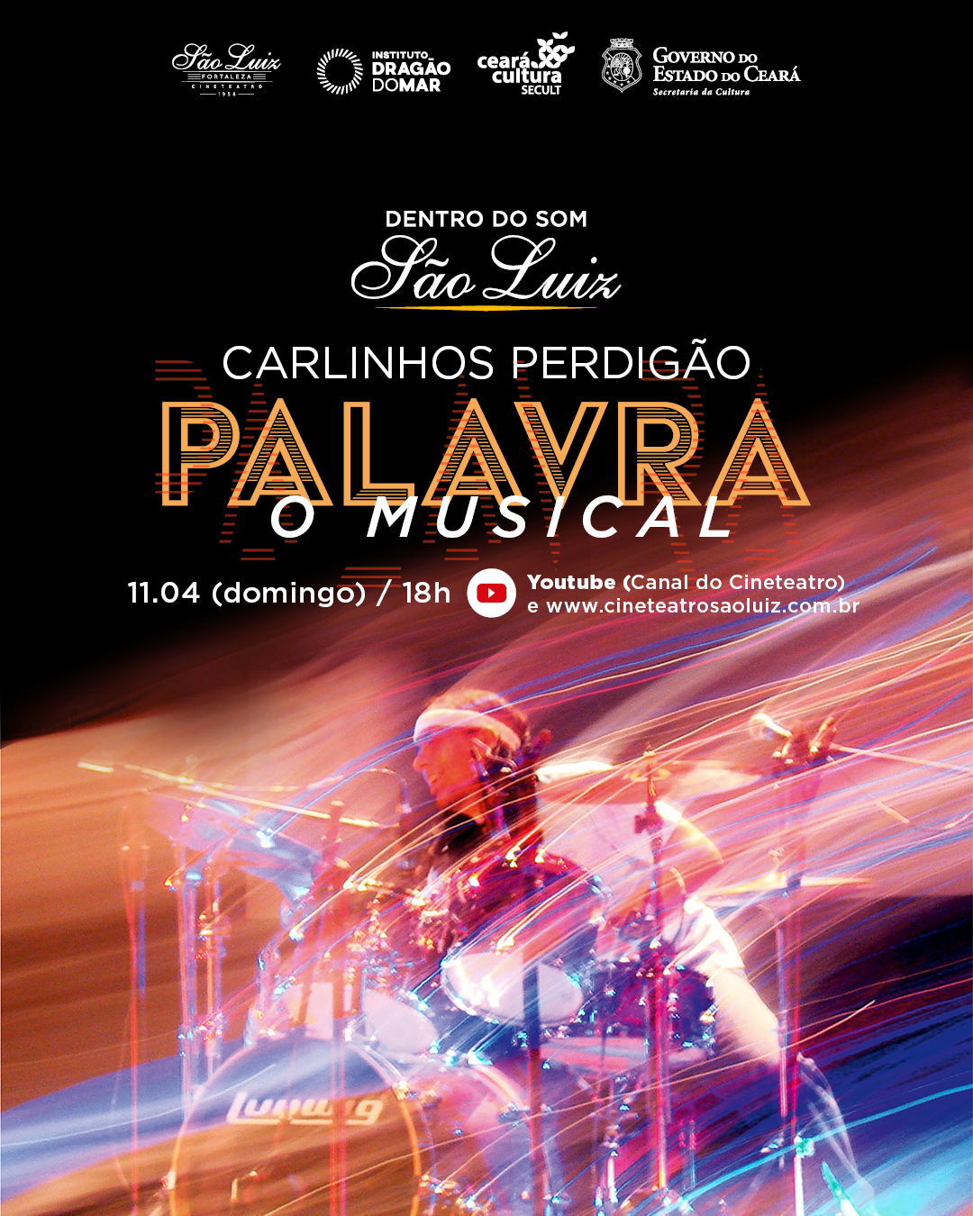 “Palavra, o musical”, de Carlinhos Perdigão, estreia neste domingo (11) nas plataformas virtuais do Cineteatro São Luiz