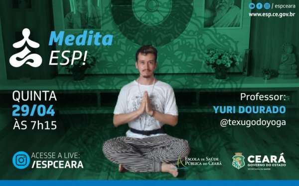 Saúde mental na pandemia: ESP/CE promove série de lives sobre meditação no Instagram