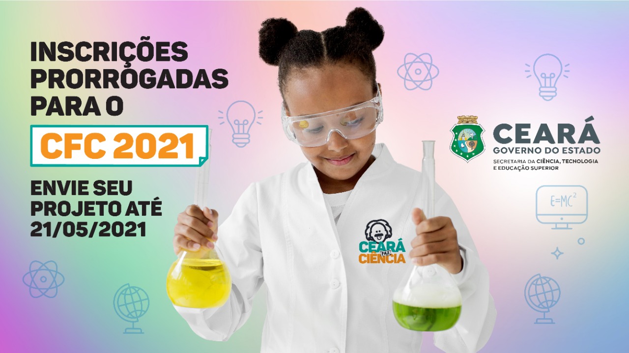 Concurso Ceará Faz Ciência prorroga inscrições até dia 21/5
