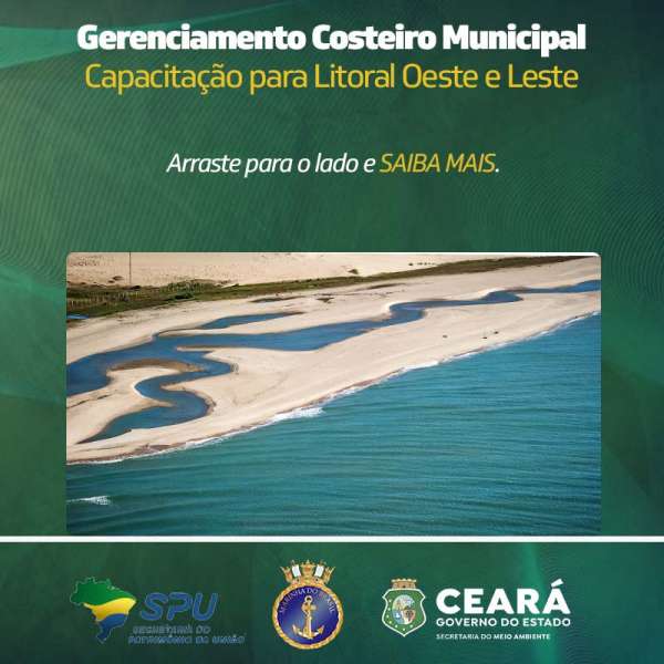 Sema realiza evento sobre gerenciamento costeiro municipal no Ceará, em parceria com União e Marinha do Brasil