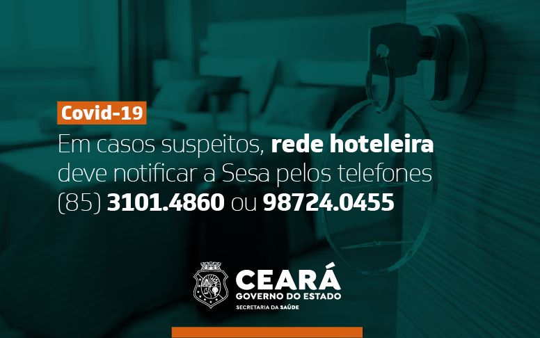 Sesa orienta rede hoteleira do Ceará a notificar casos suspeitos de Covid-19