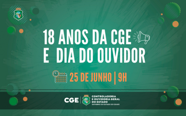 CGE promove evento em comemoração aos 18 anos de criação do órgão e ao Dia do Ouvidor