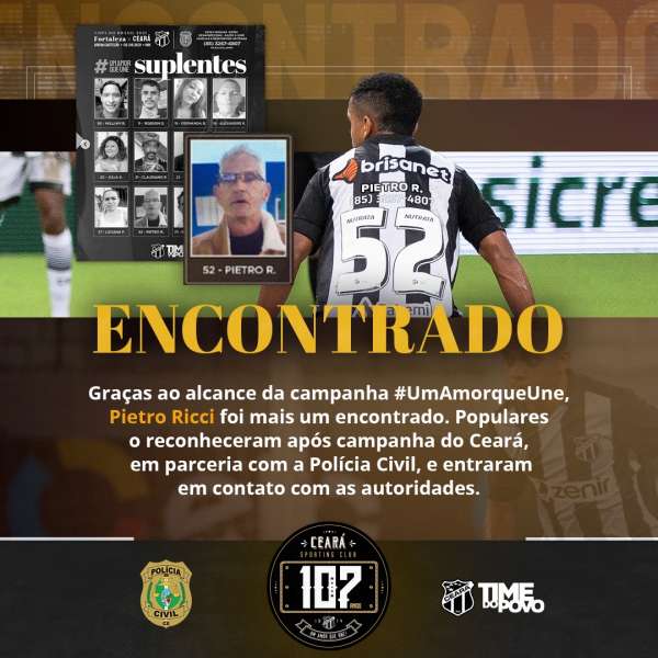 Mais uma pessoa desaparecida é localizada após campanha da Polícia Civil e Ceará Sporting Club