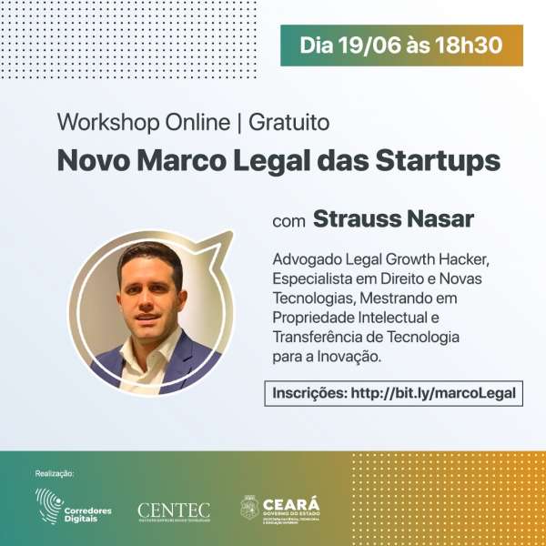 Corredores Digitais debate “Novo Marco Legal das Startups” em evento online e gratuito
