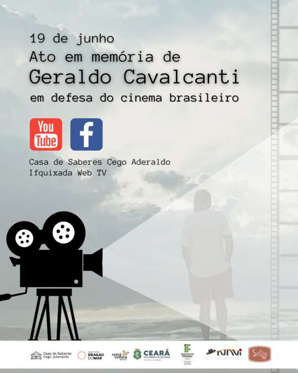 Casa de Saberes celebra o Dia do Cinema com ato em memória de Geraldo Cavalcanti e em defesa do cinema brasileiro