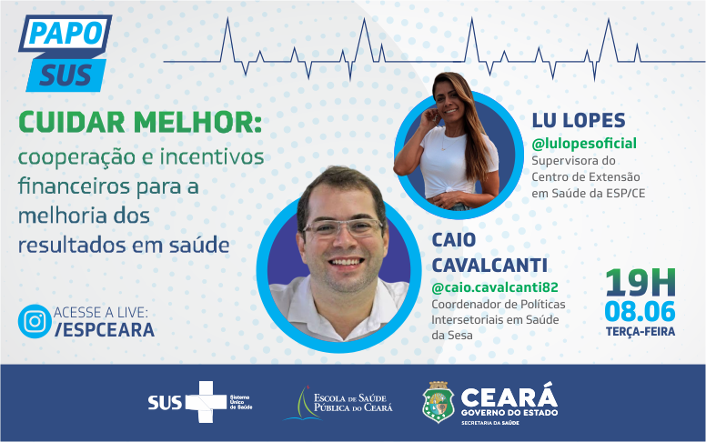 Papo SUS discute ações integradas em saúde a partir do programa Cuidar Melhor