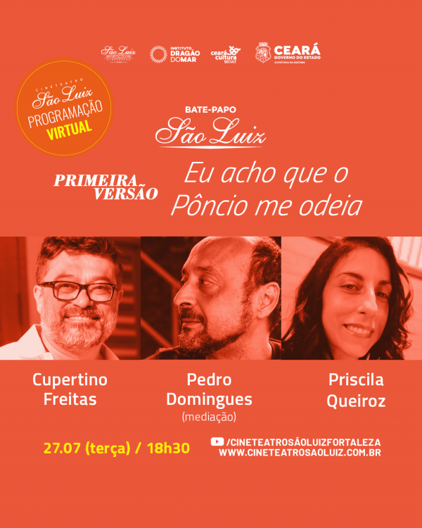 Texto inédito de Cupertino Freitas é transmitido com Priscila Queiroz no canal do Cineteatro São Luiz nesta terça-feira (27)