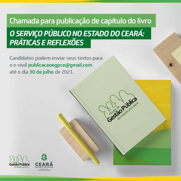Chamada Pública para publicação de capítulo do livro “Serviço Público no Estado do Ceará: Práticas e Reflexões”