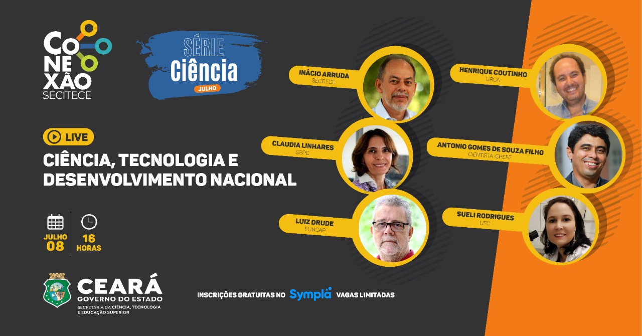 Conexão Secitece: Live vai mostrar o papel da Ciência para o desenvolvimento do País