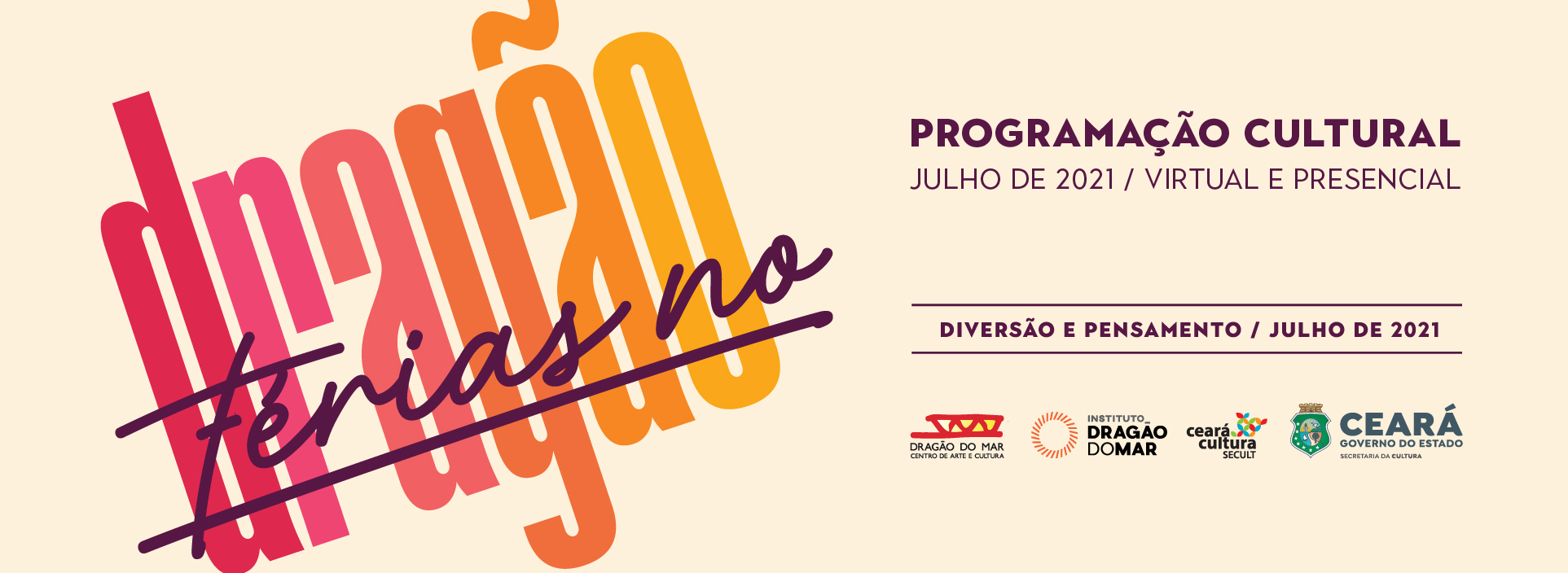 Confira a programação das “Férias no Dragão” entre 19 e 25 de julho