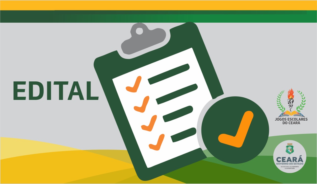 Sejuv divulga edital referente ao Chamamento Público dos Jogos Escolares do Ceará 2021