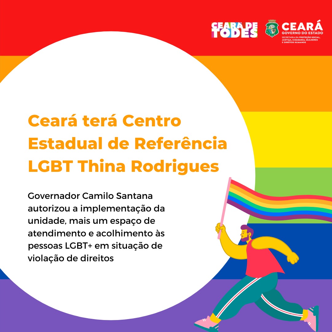 Ceará terá Centro Estadual de Referência para população LGBT+