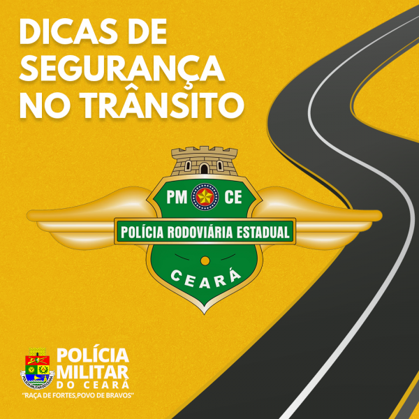 PMCE dá dicas de segurança para evitar acidentes nas rodovias estaduais