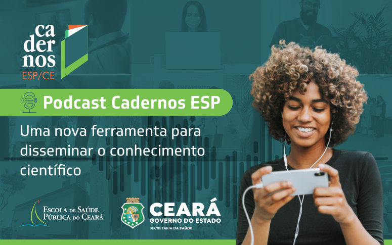 Para aproximar produção científica e sociedade, revista ‘Cadernos ESP’ lança podcast