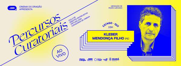 Cinema do Dragão realiza bate-papo ao vivo com cineasta Kleber Mendonça Filho nesta quinta-feira (12)