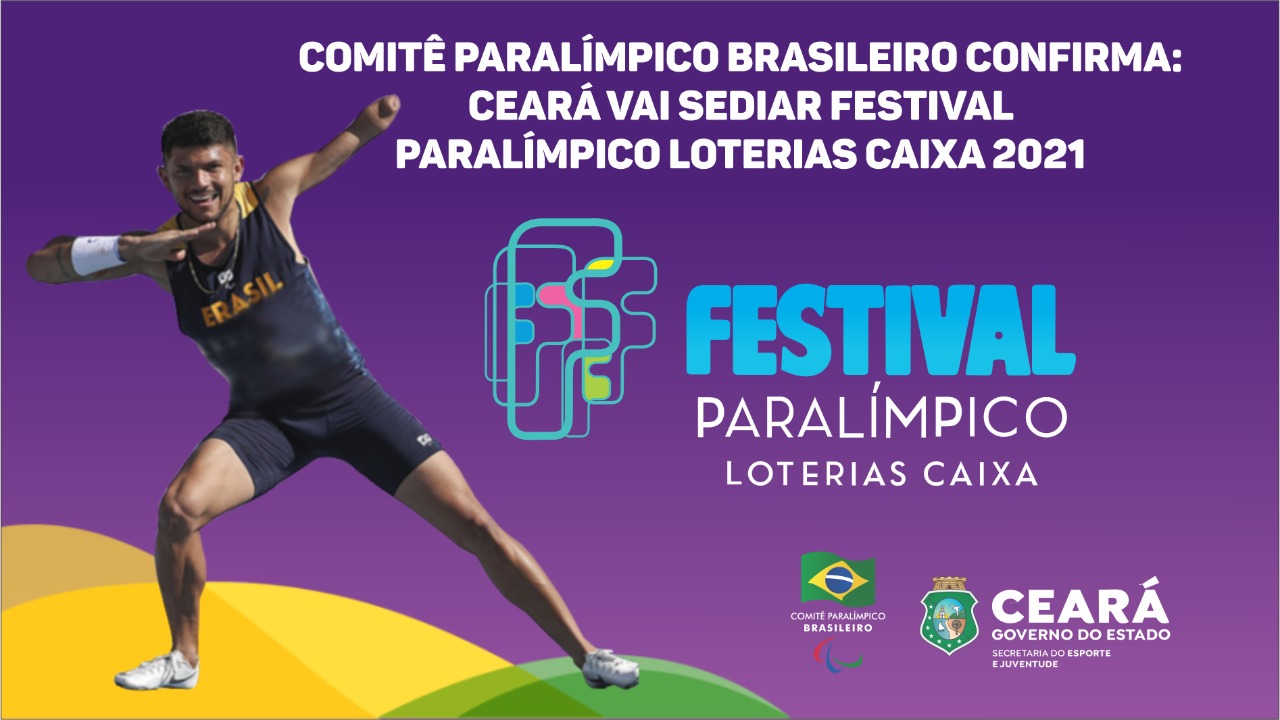 Ceará é escolhido para sediar a terceira edição do Festival Paralímpico Loterias Caixa