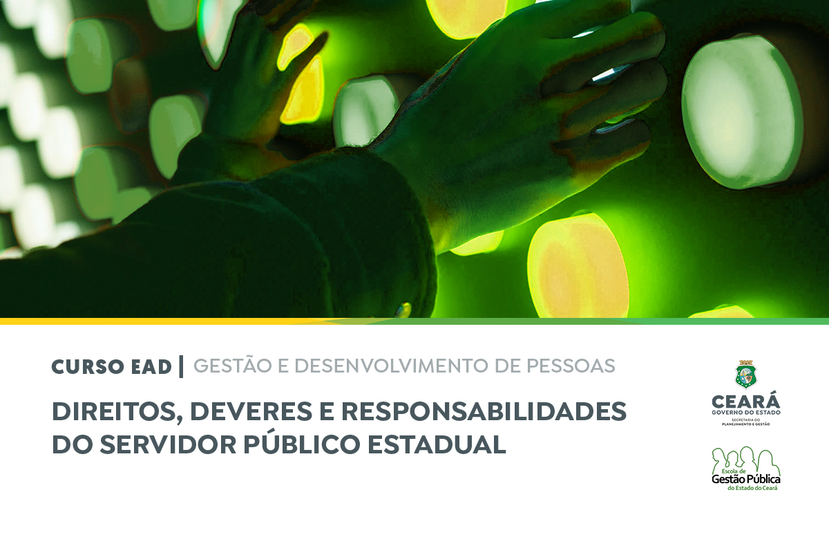 Inscrições abertas para o curso: Direitos, Deveres e Responsabilidades do Servidor Público Estadual