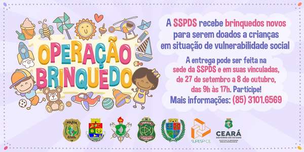 Operação Brinquedo da SSPDS arrecada doações até o próximo dia 8