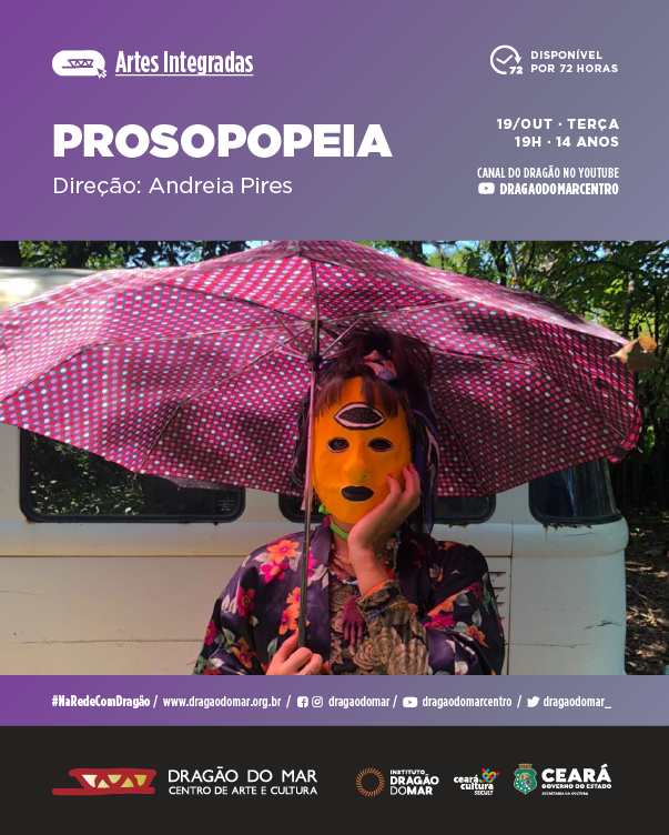 Dragão do Mar estreia espetáculo virtual gratuito nesta terça-feira (19)