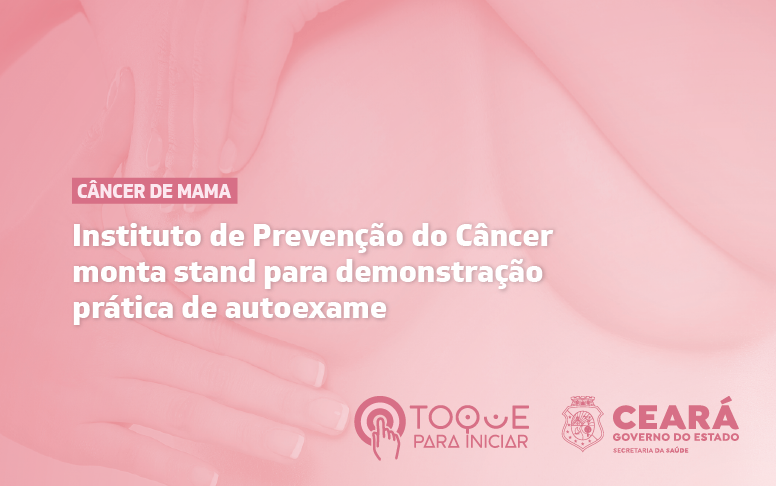 Instituto de Prevenção do Câncer realiza programação em alusão ao Outubro Rosa