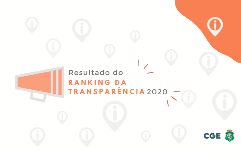 CGE divulga o resultado do Ranking de Transparência do Poder Executivo Estadual