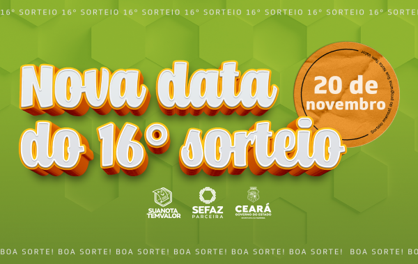 Sorteio do Sua Nota Tem Valor é adiado para próximo sábado (20)