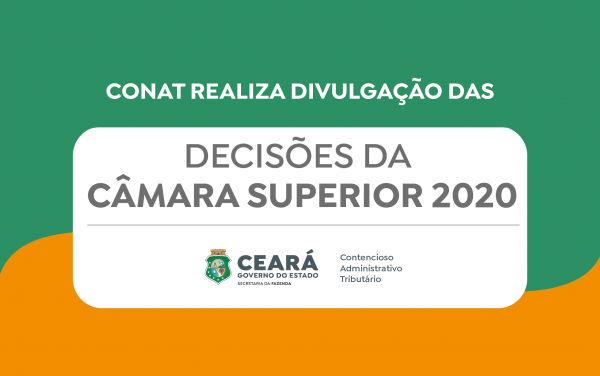 Contencioso Tributário da Sefaz disponibiliza decisões proferidas pela Câmara Superior em 2020