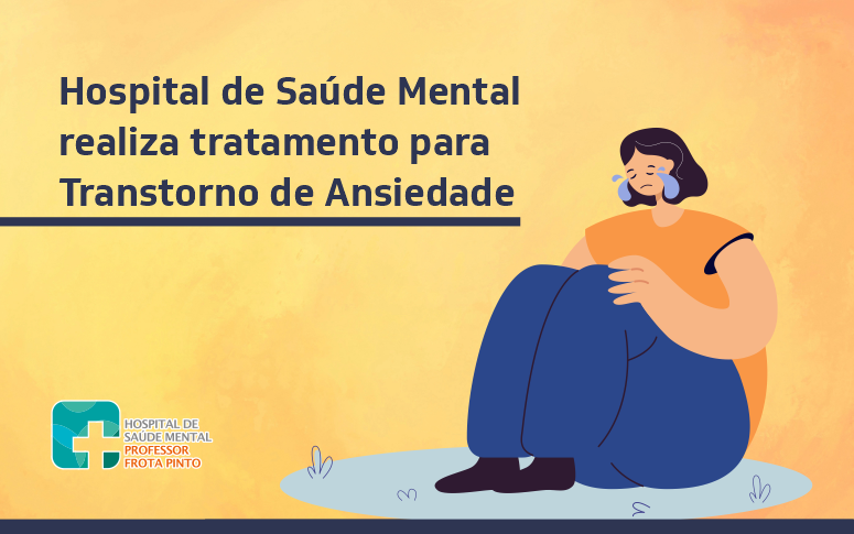 Transtorno de ansiedade tem tratamento na rede pública e deve ser acompanhado por especialistas