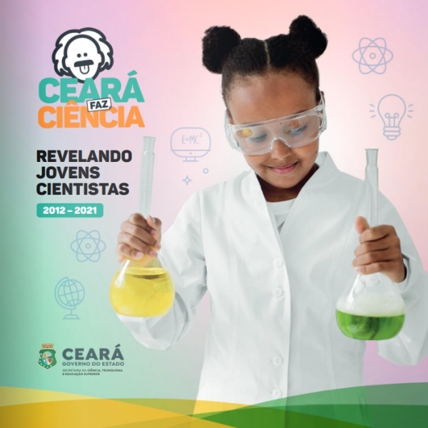 Publicação resgata trajetória do projeto Ceará Faz Ciência