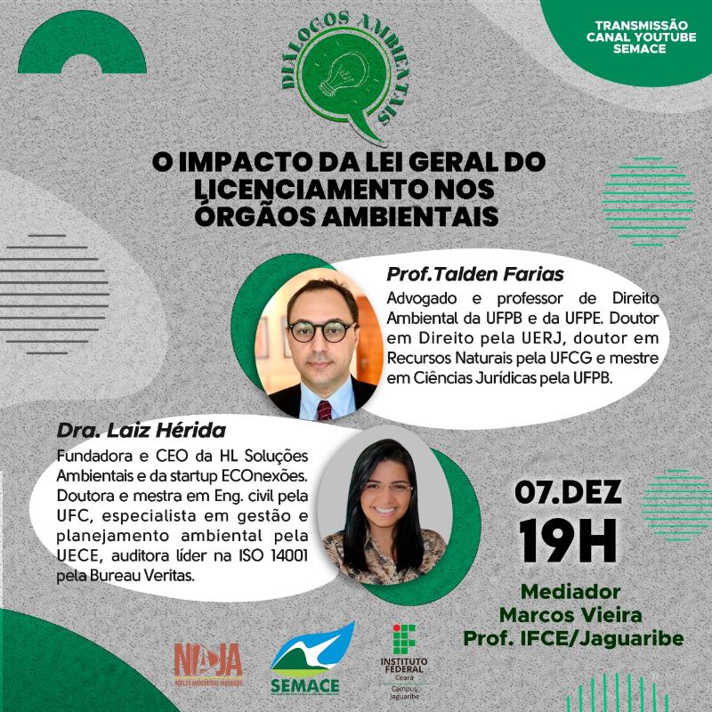 Diálogos Ambientais da Semace debate “O impacto da lei geral do licenciamento nos órgãos ambientais”