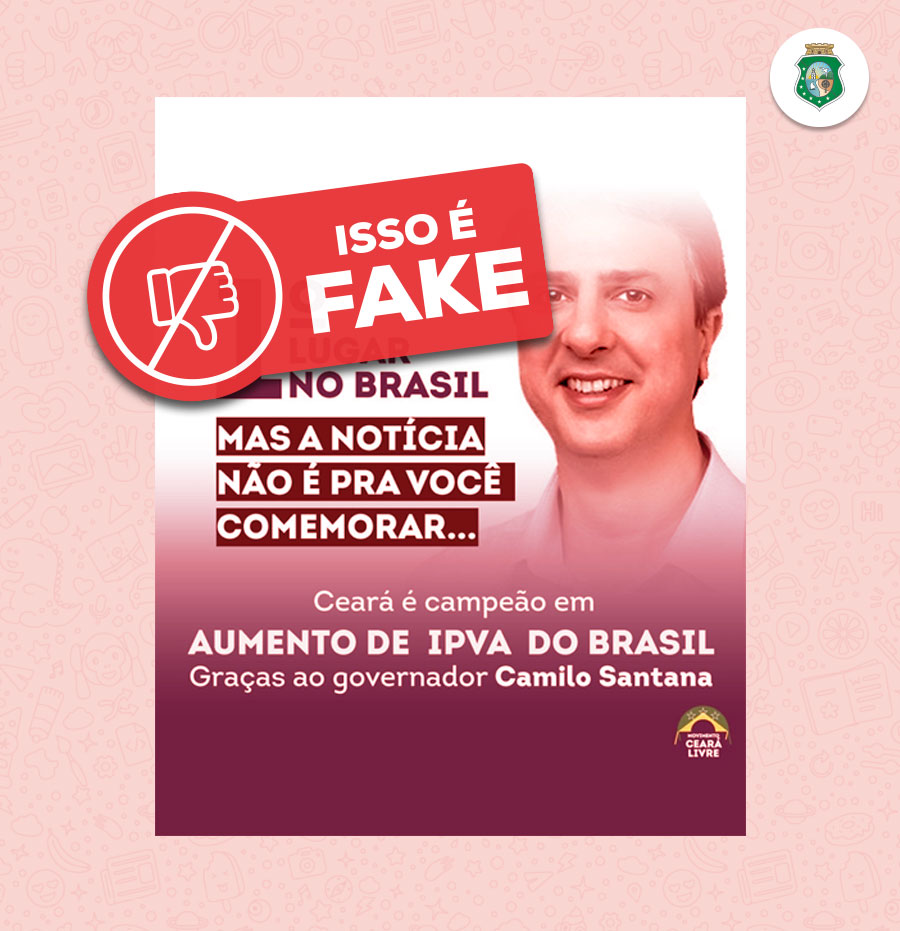 Antifake: é falsa a afirmação de que Ceará é campeão em aumento de IPVA no Brasil; alíquota é a mesma desde 2015