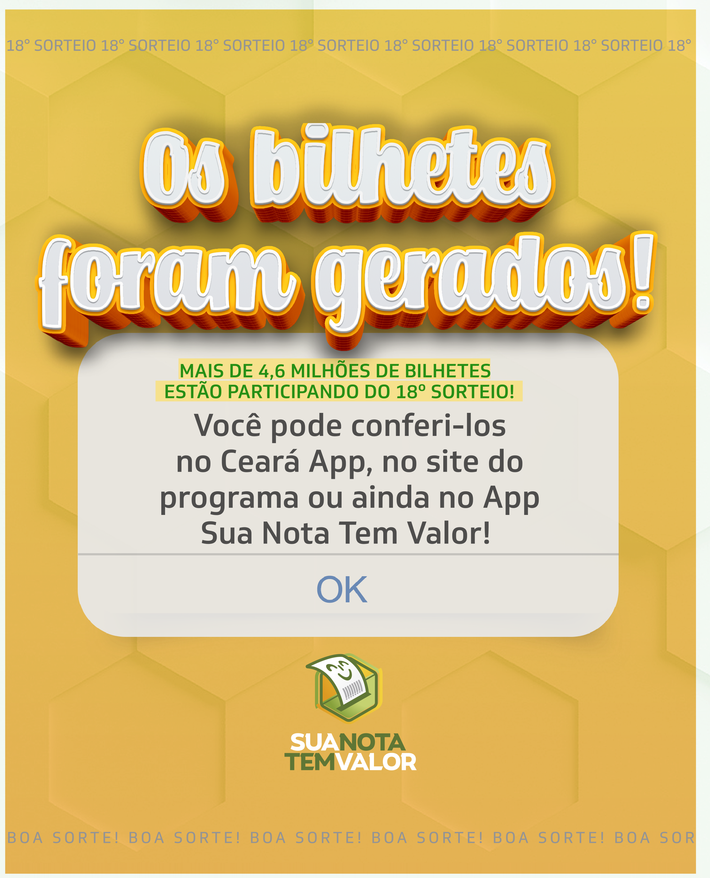 Mais de 4,6 milhões de bilhetes participarão do 18° sorteio do Sua Nota Tem Valor