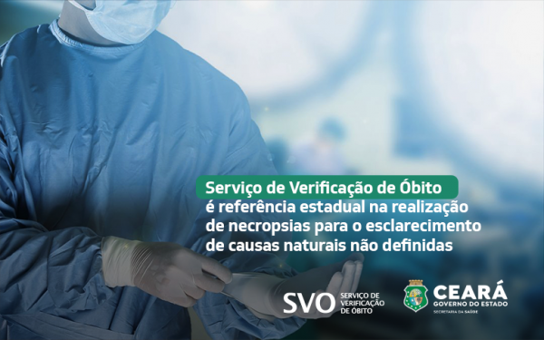 Saiba em quais situações recorrer ao Serviço de Verificação de Óbito (SVO); equipamento estadual funciona 24 horas por dia