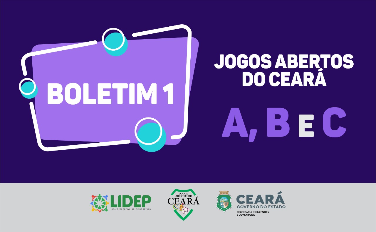 Governo do Ceará divulga Boletim Nº 1 dos Jogos Abertos do Ceará