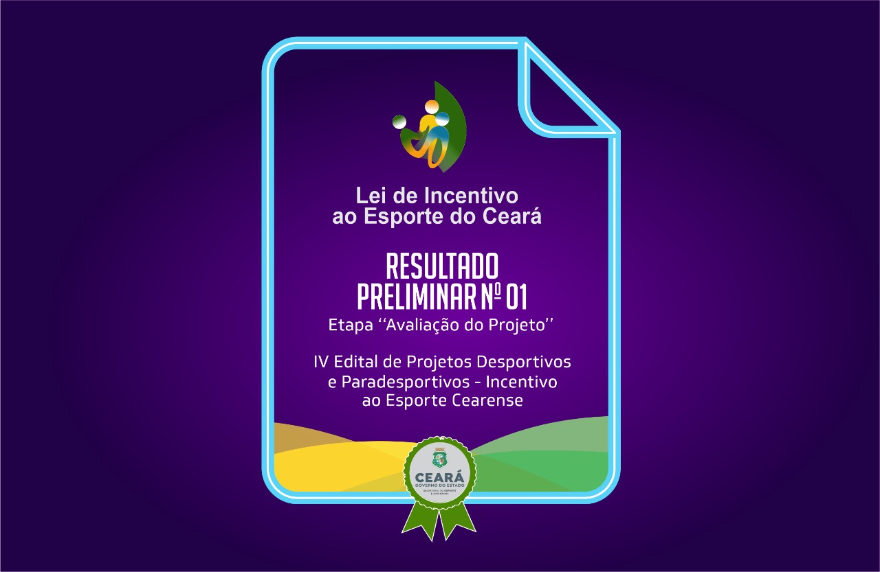 Sejuv divulga resultado preliminar da etapa “avaliação do projeto” da Lei de Incentivo ao Esporte do Ceará