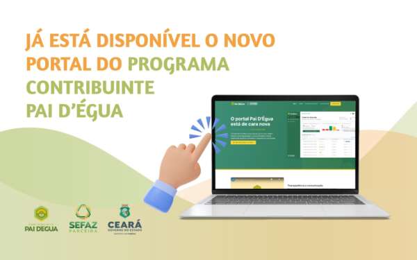 Sefaz Ceará disponibiliza o portal do programa Contribuinte Pai d’Égua
