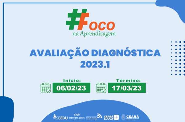Escolas dão início à Avaliação Diagnóstica 2023.1 para alunos da rede estadual