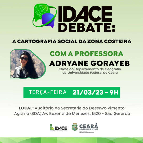 Cartografia Social da Zona Costeira do Ceará é tema do 1º programa Idace Debate