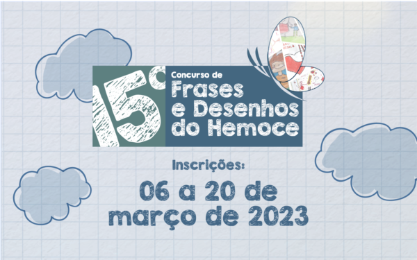 Hemoce abre inscrições para o 15º Concurso de Frases e Desenhos