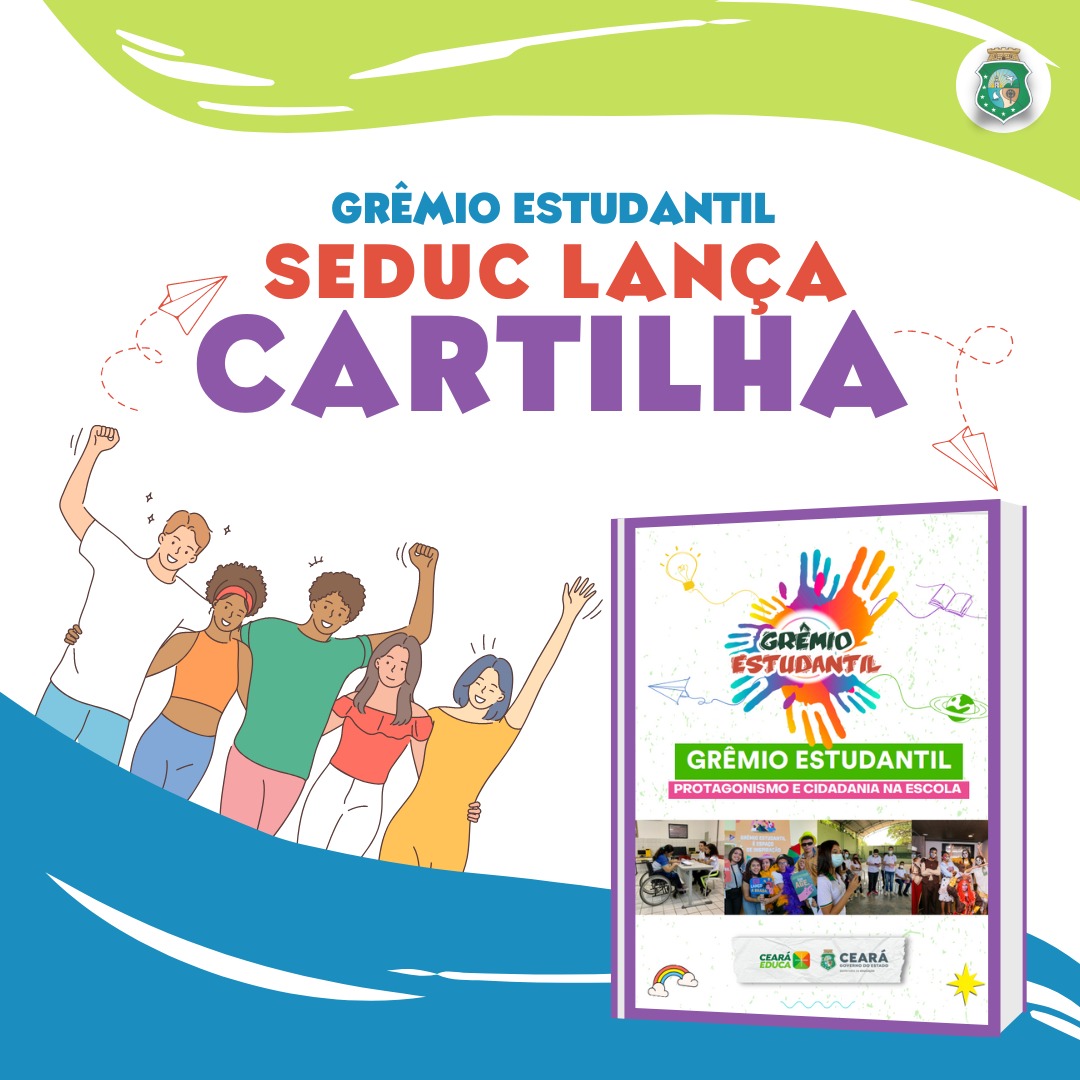 Seduc lança cartilha de orientações visando ao fortalecimento dos grêmios estudantis