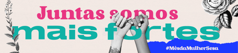 Dia da Mulher é celebrado com festa em unidades da Rede Sesa