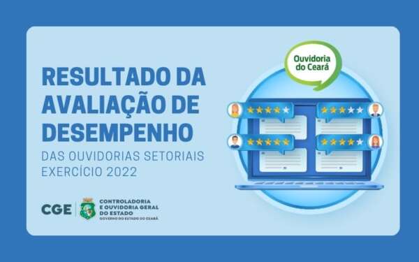 CGE divulga resultado da Avaliação de Desempenho das Ouvidorias Setoriais em 2022