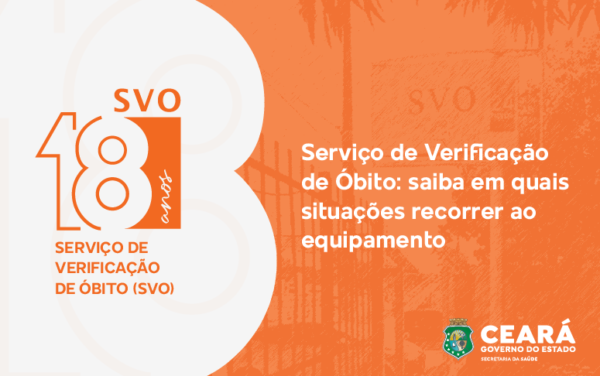 Serviço de Verificação de Óbito (SVO) comemora 18 anos de atividades; saiba em quais situações recorrer ao equipamento