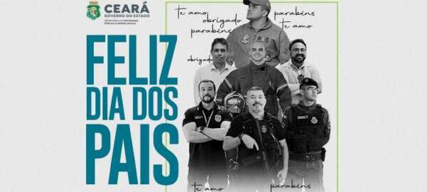 Paternidade e profissão: o legado dos pais na Segurança Pública do Ceará