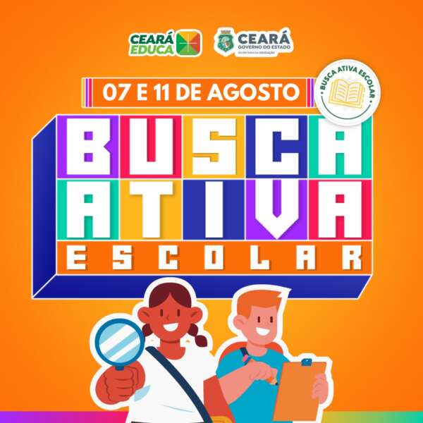 Busca Ativa: 2ª campanha do ano mobiliza rede para permanência dos alunos na escola